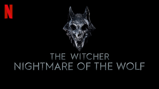 The Witcher: Nightmare of the Wolf