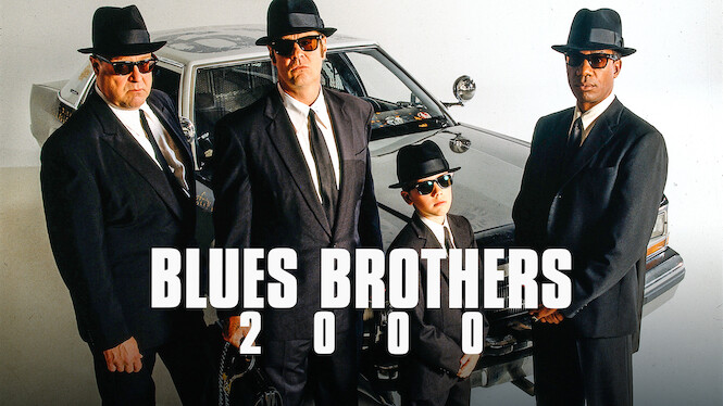 Is �Blues Brothers 2000� on Netflix UK? Where to Watch the